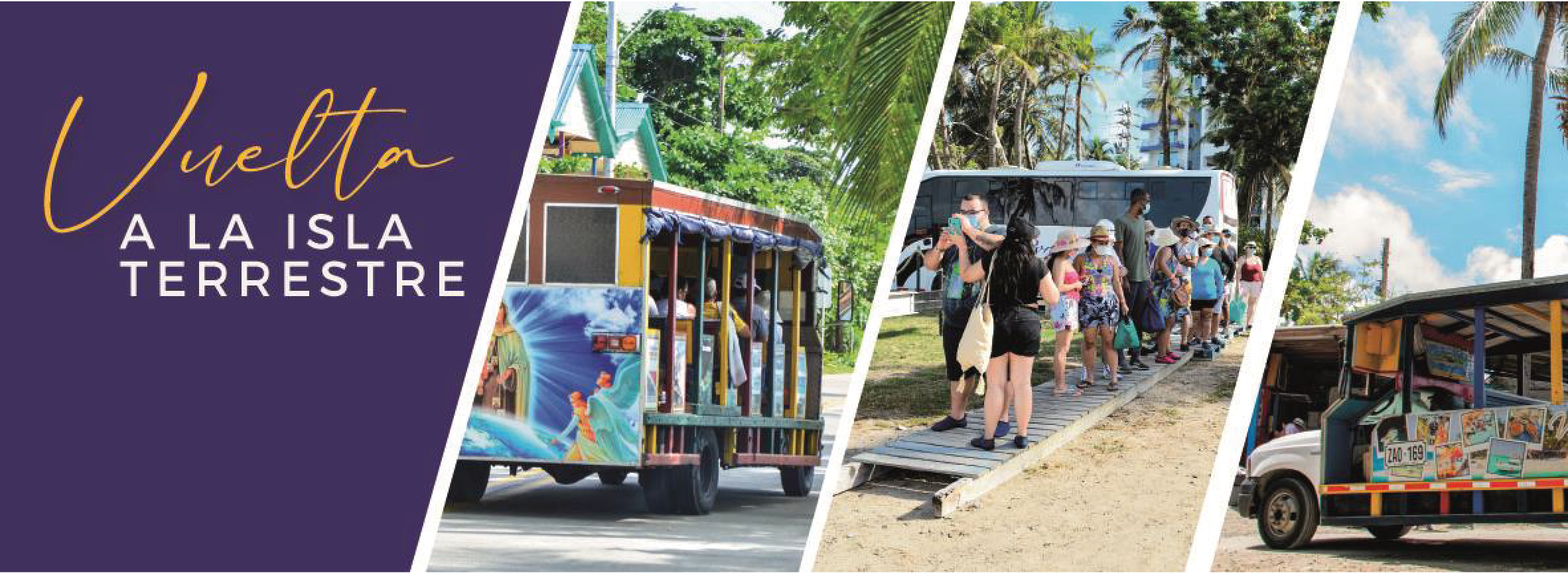 VUELTA TERRESTRE A LA ISLA